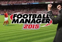 Football Manager 2015 Football Manager 2015