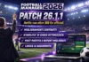 Football Manager 2026 Patch 26.1.1: hotfix ufficiale con oltre 300 correzioni Football Manager 2026 Patch 26.1.1: hotfix con oltre 300 fix ufficiali